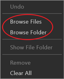 Right-click menu: Browse Files / Browse Folder to add files